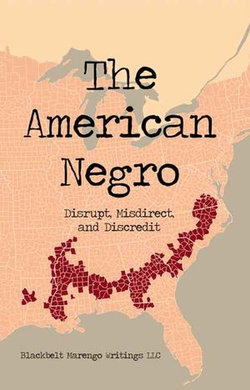 The American Negro