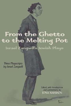 From the Ghetto to the Melting Pot