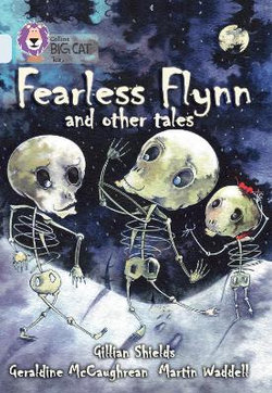 Fearless Flynn and Other Tales