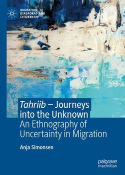 Tahriib – Journeys into the Unknown