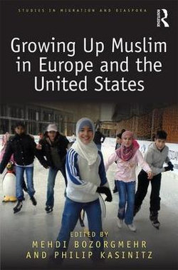 Growing up Muslim in Europe and the United States