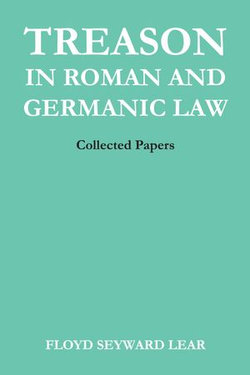 Treason in Roman and Germanic Law