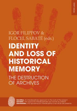 Identity and Loss of Historical Memory