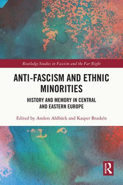 Anti-Fascism and Ethnic Minorities