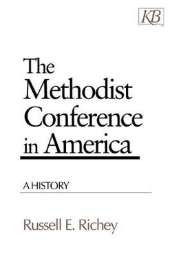 The Methodist Conference in America