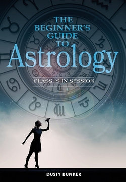 The Beginner&amp;apos;s Guide to Astrology