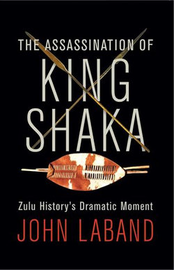 The Assassination of King Shaka