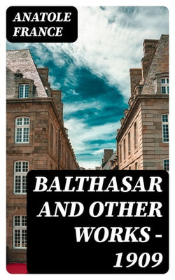 Balthasar and Other Works - 1909