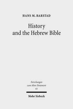 History and the Hebrew Bible