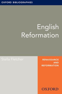 English Reformation: Oxford Bibliographies Online Research Guide