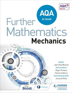 AQA A Level Further Mathematics Mechanics