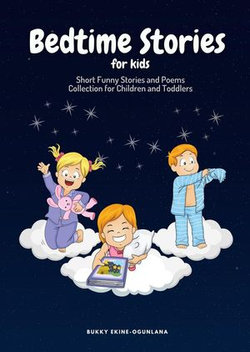 Bedtime Stories for Kids: Short Funny Stories and poems Collection for Children and Toddlers