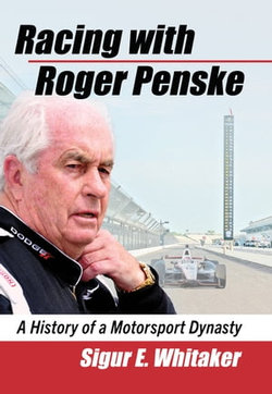 Racing with Roger Penske