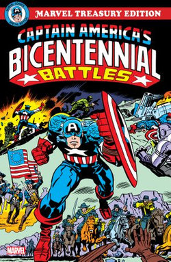 Captain America's Bicentennial Battles Treasury Edition