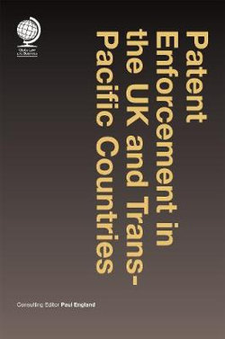 Patent Enforcement in the  UK Trans-Pacific Countries