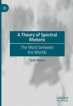 A Theory of Spectral Rhetoric