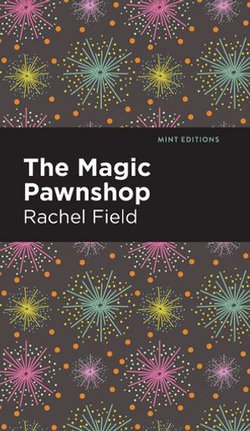 The Magic Pawnshop