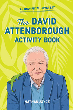 Unofficial David Attenborough Activity Book