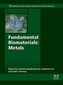 Fundamental Biomaterials: Metals