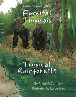 Tropical Rainforests (Brazilian Portuguese-English)