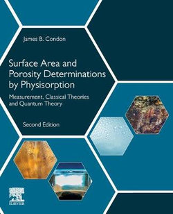 Surface Area and Porosity Determinations by Physisorption