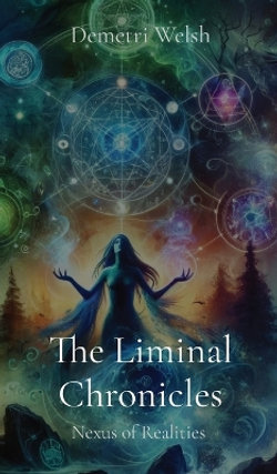 The Liminal Chronicles