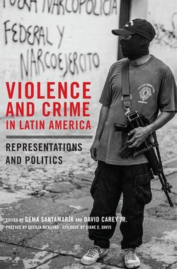 Violence and Crime in Latin America