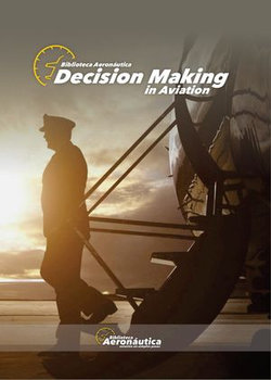 Decision Making in Aviation