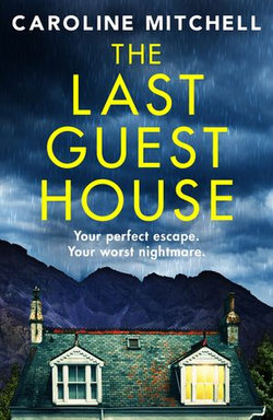 The Last Guest House