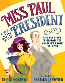 Miss Paul and the President