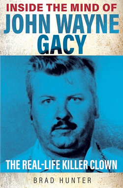 Inside the Mind of John Wayne Gacy