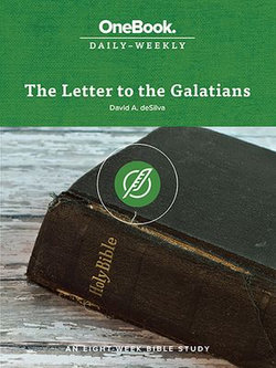 The Letter to the Galatians: An Eight-Week Bible Study