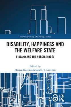 Disability, Happiness and the Welfare State