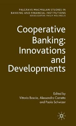 Cooperative Banking: Innovations and Developments