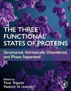 The Three Functional States of Proteins