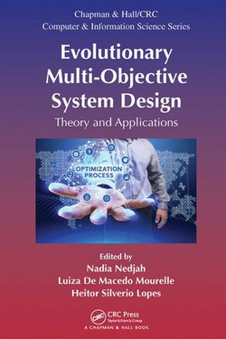 Evolutionary Multi-Objective System Design