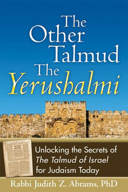 The Other Talmud--The Yerushalmi