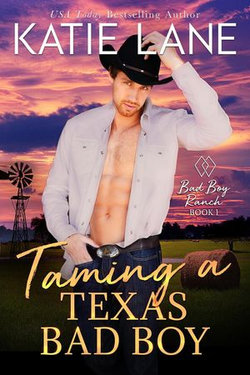 Taming a Texas Bad Boy