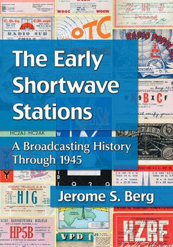 The Early Shortwave Stations