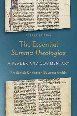 The Essential Summa Theologiae