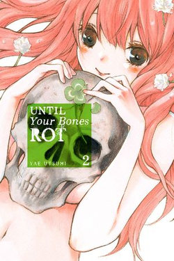 Until Your Bones Rot 2