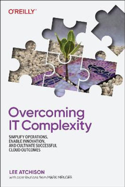 Overcoming IT Complexity