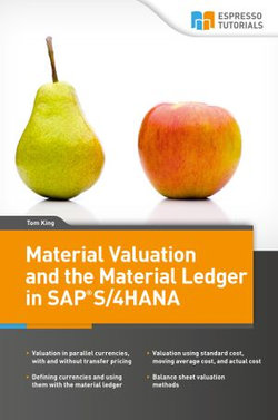 Material Valuation and the Material Ledger in SAP S/4HANA