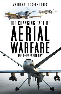 The Changing Face of Aerial Warfare