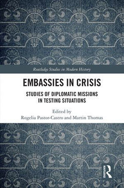 Embassies in Crisis