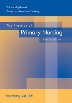 The Practice of Primary Nursing