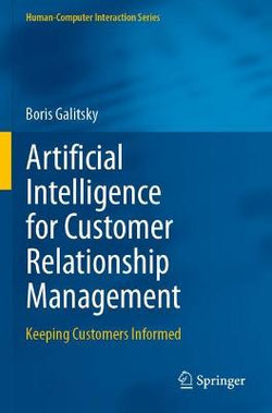 Artificial Intelligence for Customer Relationship Management