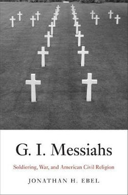 G. I. Messiahs