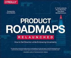 Product Roadmaps Relaunched