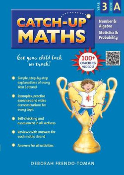 Catch-Up Maths: Number & Algebra, Statistics & Probability - Year 3 Book A